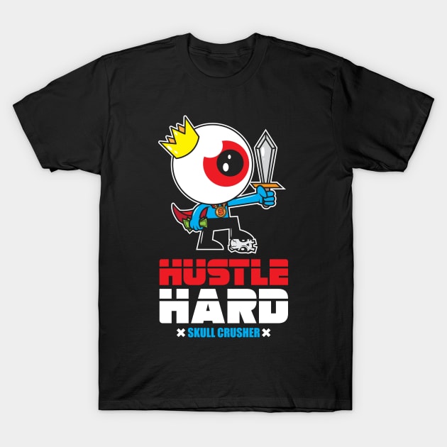 Urban Hustle Hard Eyeball Streetwear King Skull Crusher Cash